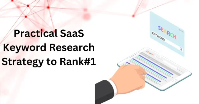 saas keyword research strategy to rank no 1